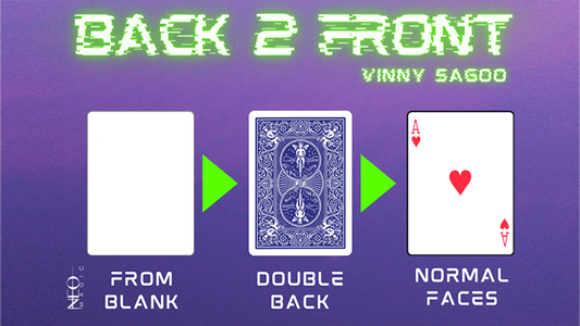 Back 2 Front (Gimmicks and Online Instructions) by Vinny Sagoo - Trick