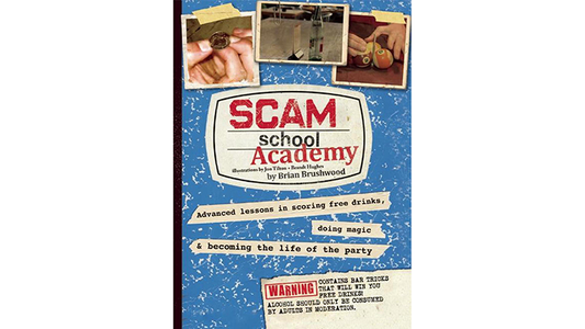 Scam School Academy by Brian Brushwood, - Book