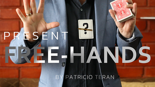 【ダウンロード商品】フリーハンズ -Free Hands by Patricio Teran video DOWNLOAD-