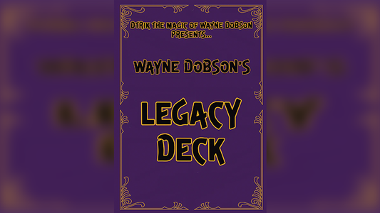 Legacy Deck by Wayne Dobson