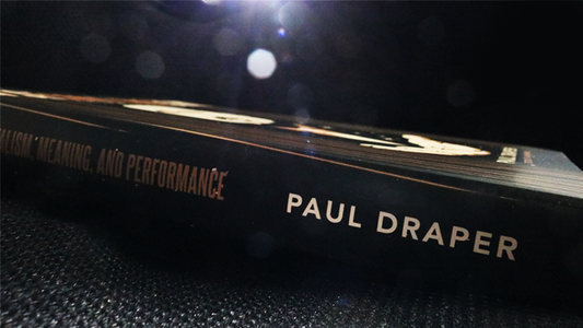 On Second Thought... Mentalism, Meaning, and Performance by Paul Draper