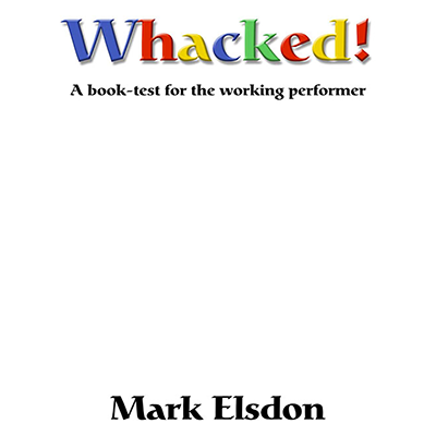 Whacked Book Test by Mark Elsdon - eBook DOWNLOAD