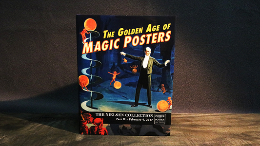 The Golden Age of Magic Posters: The Nielsen Collection Part II - Book