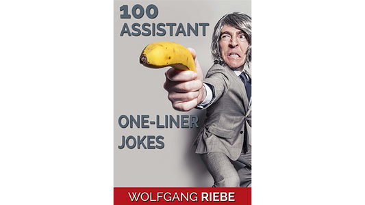 100 Assistant One-Liner Jokes by Wolfgang Riebe eBook DOWNLOAD