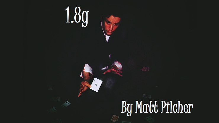 1.8g by Matt Pilcher video DOWNLOAD