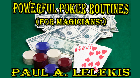 POWERFUL POKER ROUTINES by Paul A. Lelekis Mixed Media DOWNLOAD