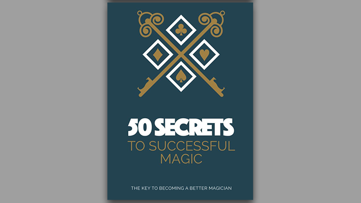 50 Secrets to Successful Magic - Book