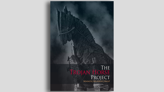 THE TROJAN HORSE PROJECT by Manos, Murray and Rasp - Book