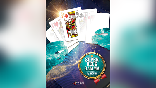 Super Deck Gamma by SYOUMA & Tejinaya Magic - Trick