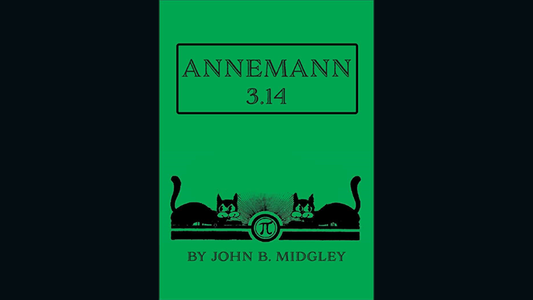 Annemann 3.14 Index by John B. Midgley - Trick