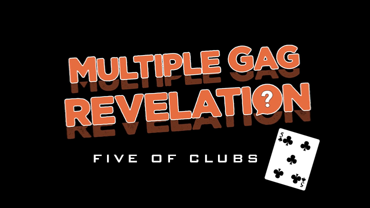 MULTIPLE GAG PREDICTION FIVE OF CLUBS by PlayTime Magic DEFMA - Trick DEFMA - Trick