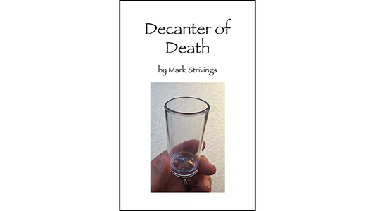 Decanter of Death by Mark Strivings - Trick