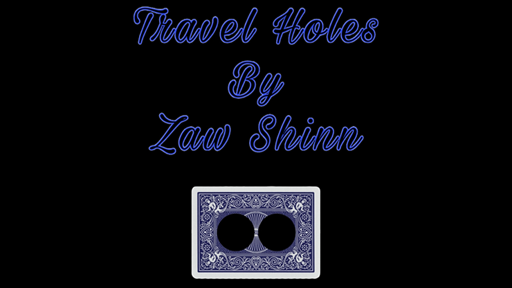 Travel Holes by Zaw Shinn video DOWNLOAD