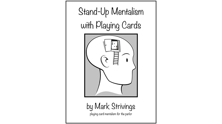 Stand-Up Mentalism With Playing Cards by Mark Strivings - Book