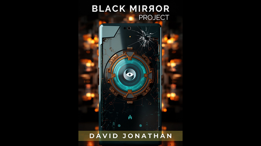 【ダウンロード商品】Black Mirror Project by David Jonathan