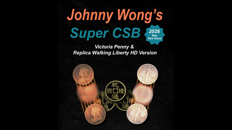 Johnny Wong's Super CSB (Victoria Penny &; Replica Walking Liberty HD Version) By Johnny Wong