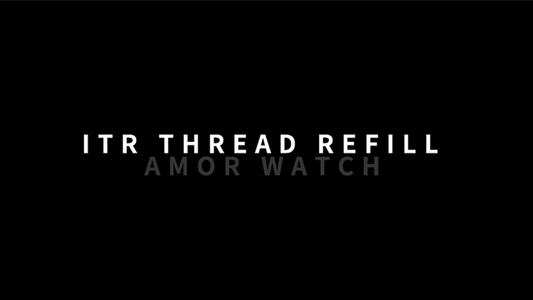 AMOR WATCH (Modular Magic System) ITR Refill by Amor Magic, Laco, & Jason Tang