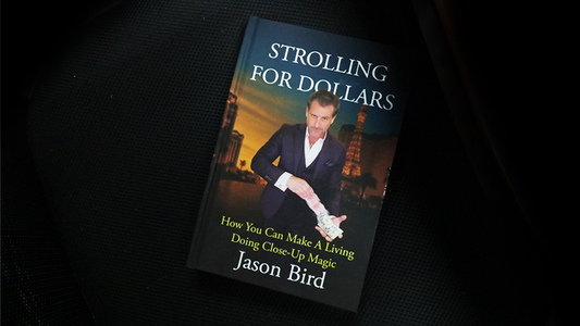Strolling For Dollars by Jason Bird