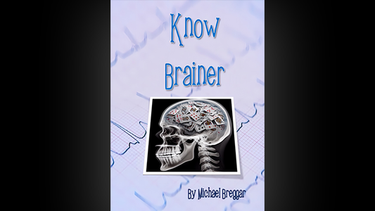 Know Brainer by Michael Breggar