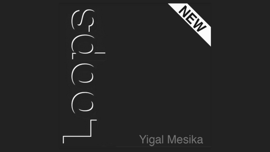 Loops New Generation by Yigal Mesika - Trick