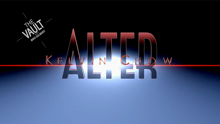 【ダウンロード商品】Vault - ALTER by Kelvin Chow and Lost Art Magic video DOWNLOAD