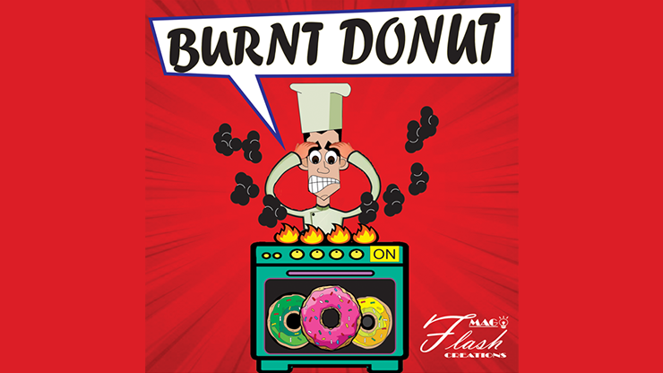 BURNT DONUTS (Gimmicks and Online Instructions) by Mago Flash