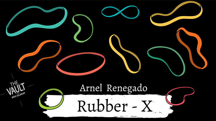 ラバー エックスThe Vault - Rubber X by Arnel Renegado video DOWNLOA