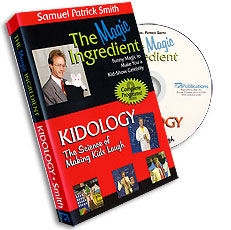 Magic Ingredient & Kidology - Samuel Patrick Smith, DVD