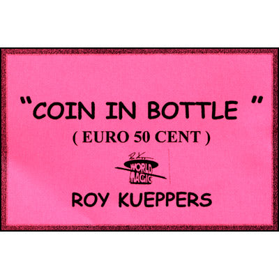 Coin In Bottle (50 Cent Euro) - Trick